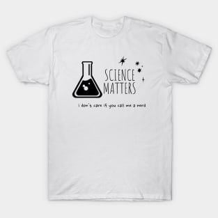 Science Matters T-Shirt